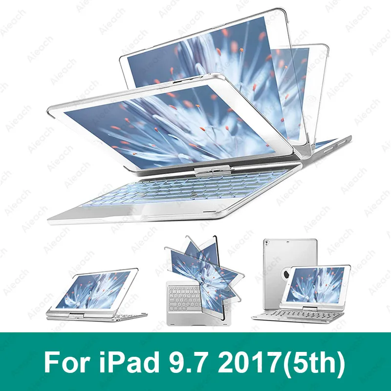 9.7 2017 5th Silver Чехол для iPad Pro 11 10,5 9,7 7 цветов с подсветкой 360 Rotatio Беспроводной Bluetooth клавиатура чехол для iPad 6th 5th воздуха на возраст 1, 2, 3 - Цвет: 9.7 2017 5th Silver
