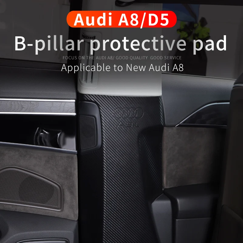 

For 18-22Year Audi a8 accessories D5 Modification Decoration B-pillar leather protection pad Anti-collision decorative stickers