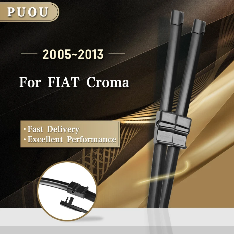Щетки стеклоочистителя PUOU для FIAT Croma боковые штифты 2005 2006 2007 2008 2009 2010 2011 2012