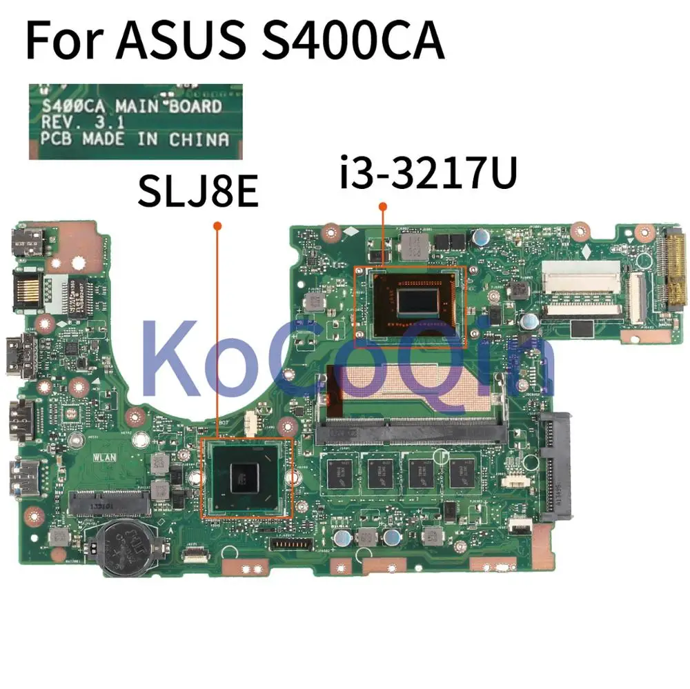 KoCoQin S400CA материнская плата для ноутбука ASUS S500CA S400C S500C S400 S500 I3 3217U REV: 3 1 Core