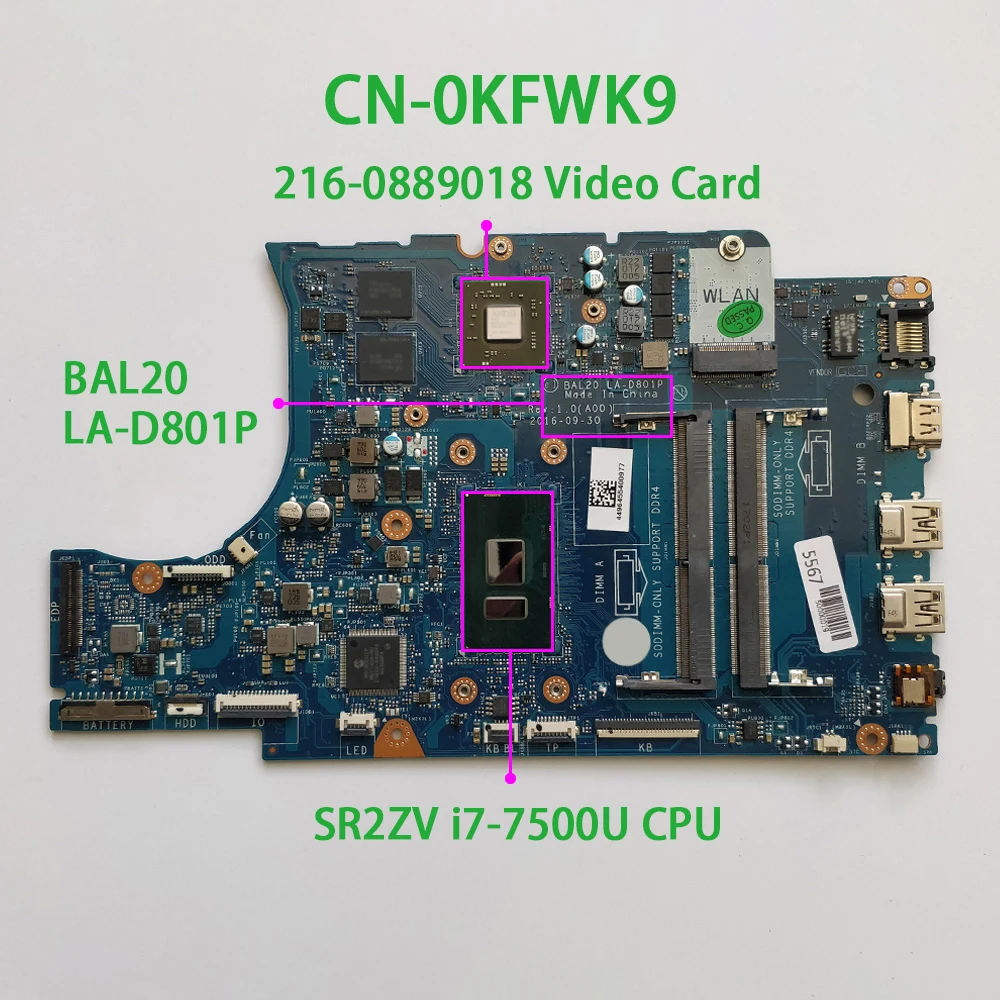 Для Dell Inspiron 15 5567 6 &quotKFWK9 CN 0KFWK9 BAL20 LA D801P REV: 1 0 (A00) i7 7500U DDR4 Материнская плата ноутбука