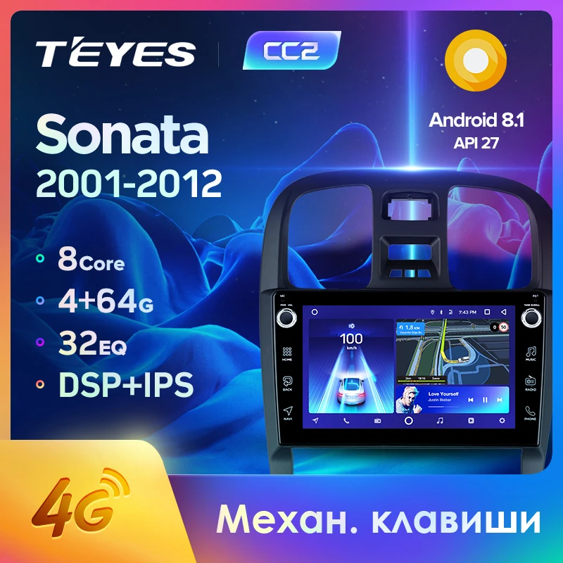 TEYES CC2 Штатная магнитола For Хендай Соната EF рестайлинг Hyundai Sonata 2001 - 2012 Android 8.1 до