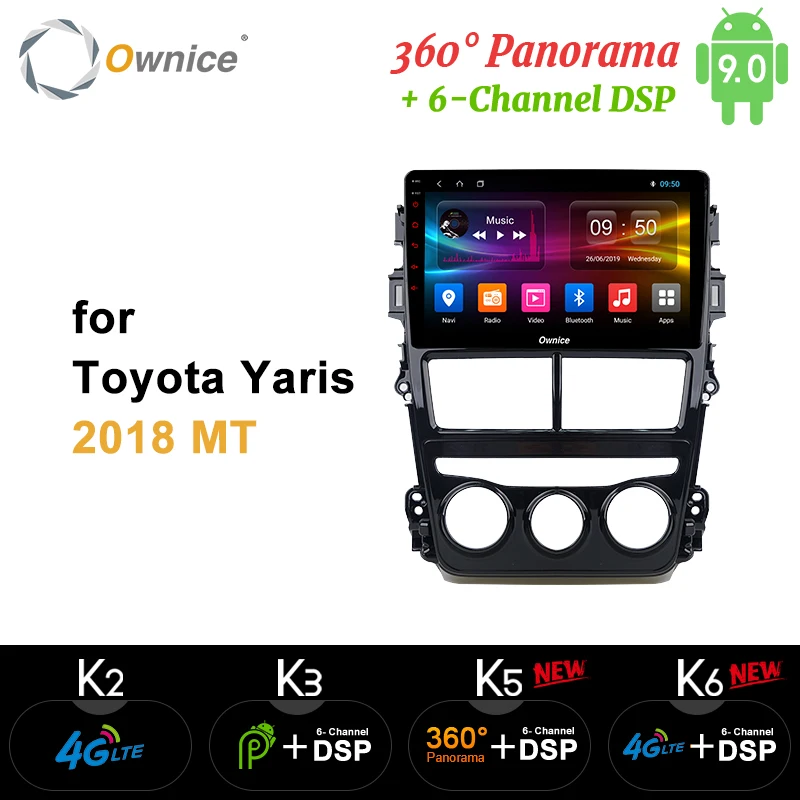 Ownice Android 9 0 Octa Core k3 k5 k6 автомобильный dvd плеер для Toyota Yaris 2018 MT/AT Авто радио GPS 4G LTE 360