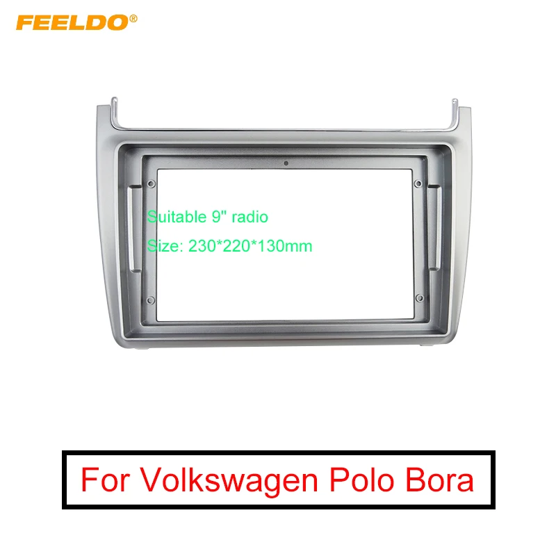 

Рамка для автомобильной аудиосистемы FEELDO 2Din, адаптер для Volkswagen Polo Bora 9 дюймов, большой экран, DVD, панель для установки приборной панели, компл...