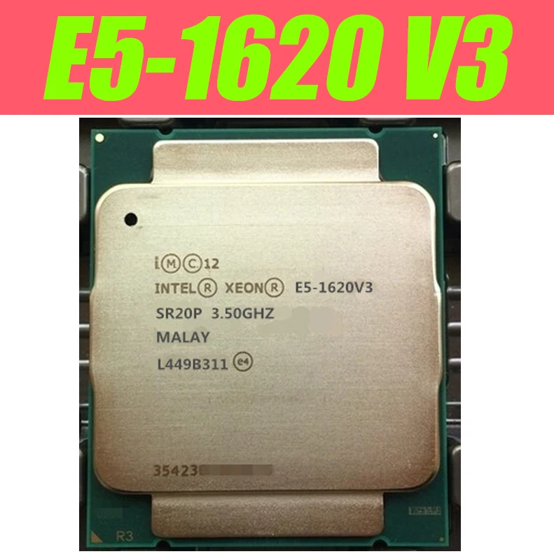 Intel ЦП Xeon E5-1620V3 SR20P для x99 3 50 ГГц 4 ядра 10 м LGA2011-3 E5-1620 V3 процессор E5 1620V3 Бесплатная