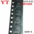 10 шт BP2608 2608 BP2608A 8soic IC