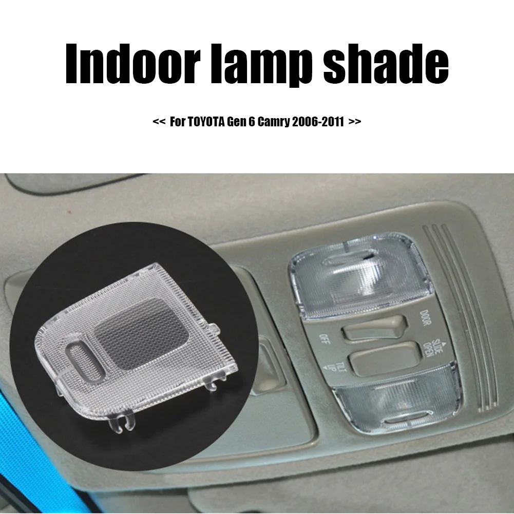 

for Toyota Gen 6 Camry 2006-2011 Reading Lamp Shade Car Map Reading Light Cover Roof Switch Lamp Shell Auto Interior Free Ship