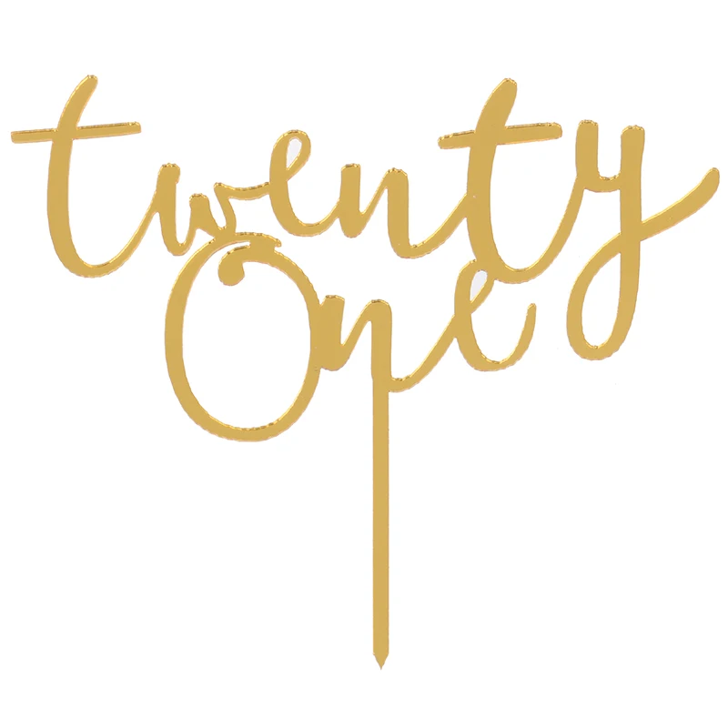 gold 1 шт., акриловый Топпер для торта с надписью «Twenty One Happy Birthday» и цифрой 21, акриловый Топпер для кекса на 21 день рождения, украшение для торта - Цвет: gold