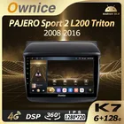 Автомобильный мультимедийный плеер Ownice для Mitsubishi PAJERO Sport 2 L200 Triton 2008 2016 дюймов 2Din Android 10,0 автомобильное радио аудио 6G + 128G 4G LTE 360
