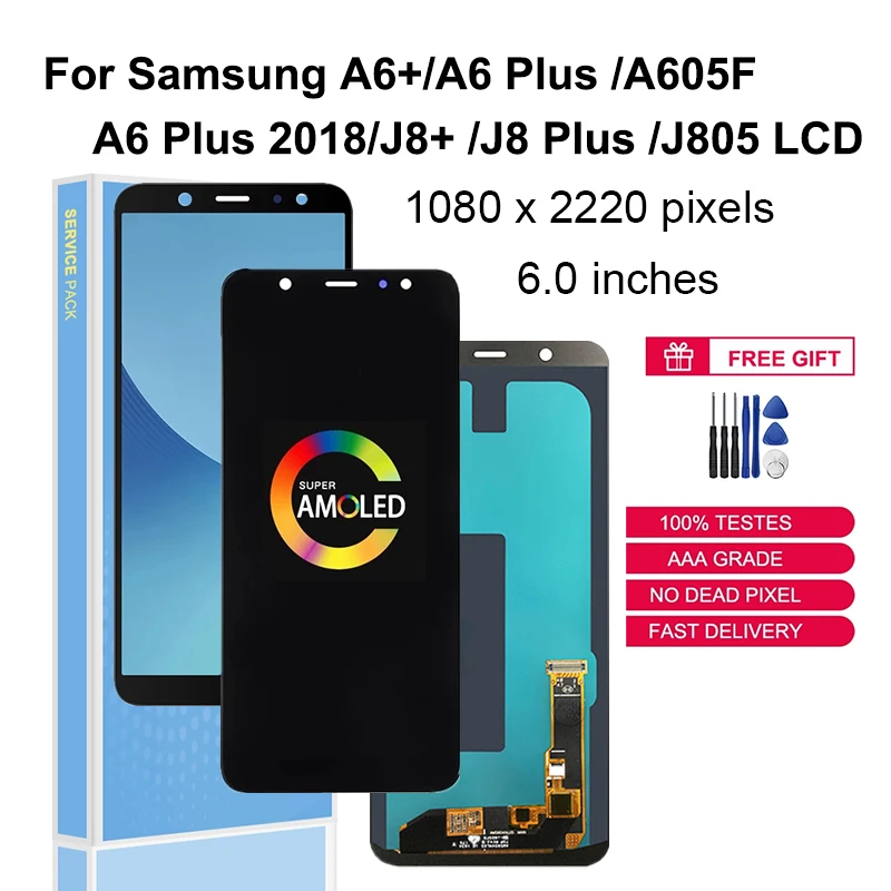 

Super AMOLED For Samsung Galaxy A6 Plus 2018 A605 LCD Display Touch Screen Digitizer A605F A605FN A600A Replacement Parts
