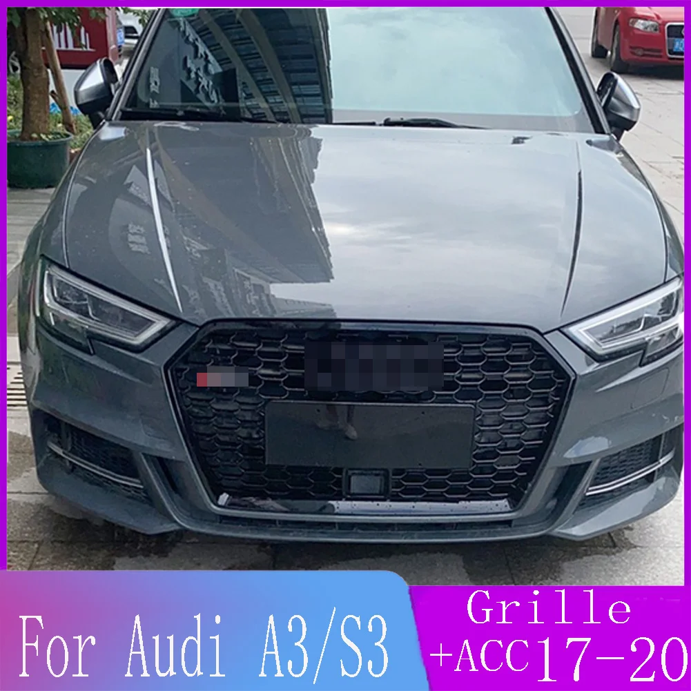 

With ACC Hole For Audi A3/S3 8V 2017 2018 2019 2020（Refit For RS3 style）Car Front Bumper Grille Centre Panel Styling Upper Grill