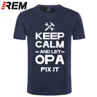 Футболка мужская из 100% хлопка, с надписью Keep Calm And Let Opa Fix It
