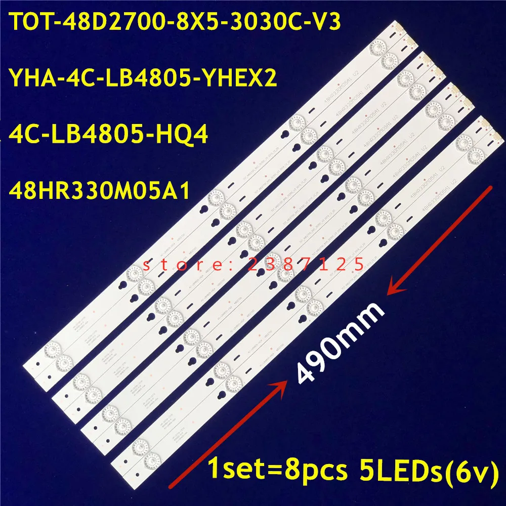 

LED Strip TOT-48D2700-8X5-3030C-V3 YHA-4C-LB4805-YHEX2 48HR330M05A1 For D48A810 B48A558U B48U828U B48U838U B48U858U L48S4700FS