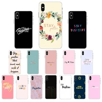 yndfcnb stay positive phone case for iphone 13 x xs max 11 12 pro max 6 6s 7 7plus 8 8plus 5 5s xr se 2020 case