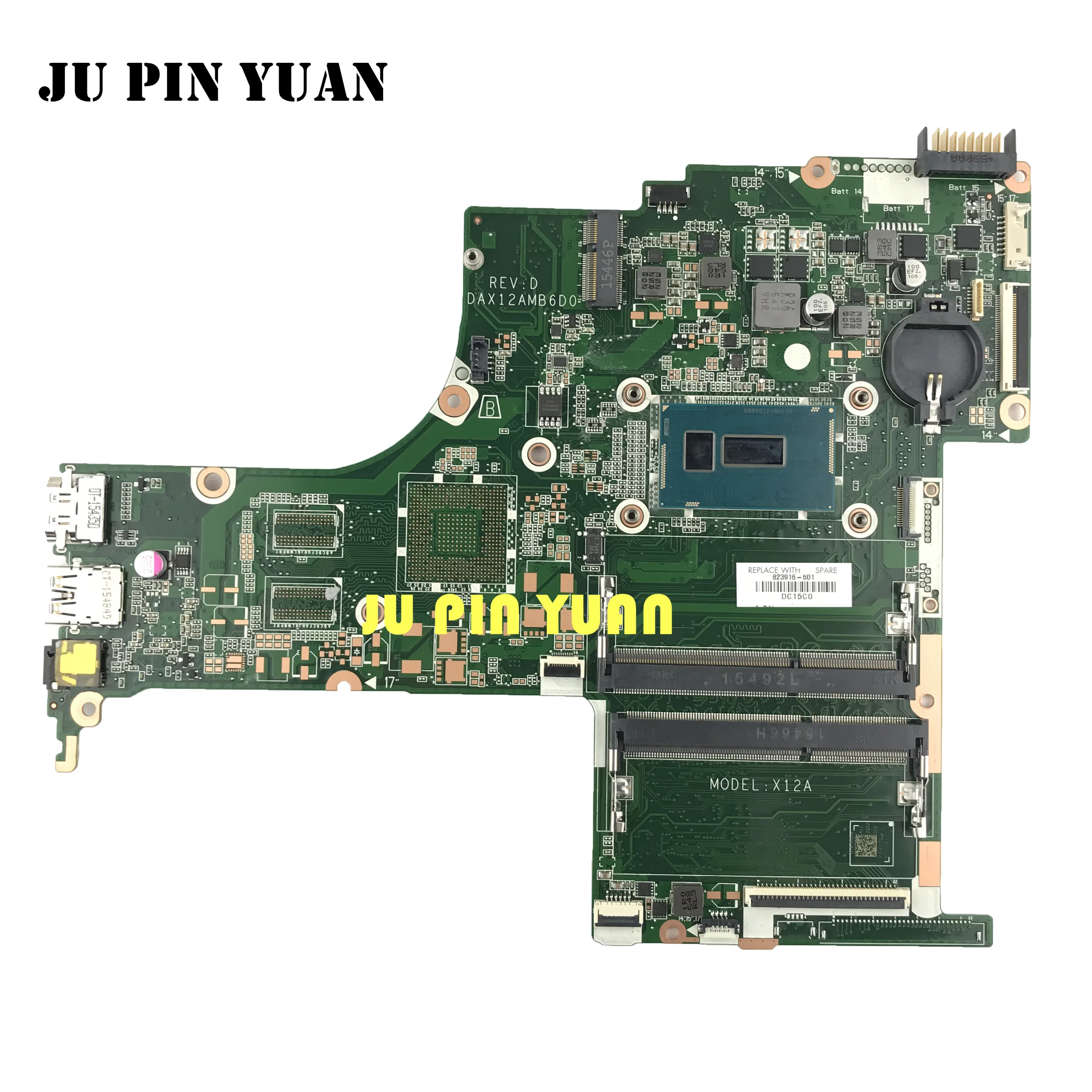 

823916-601 823916-001 X12A DAX12AMB6D0 For HP Notebook 15-AB 15T-AB TPN-Q159 Laptop Motherboard with i3-5020U Fully Tested