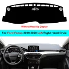 2-слойный коврик для приборной панели автомобиля, накидка для Ford Focus 2019, 2020, LHD, RHD, коврик, коврик для приборной панели, защита от ультрафиолета, автозапчасти