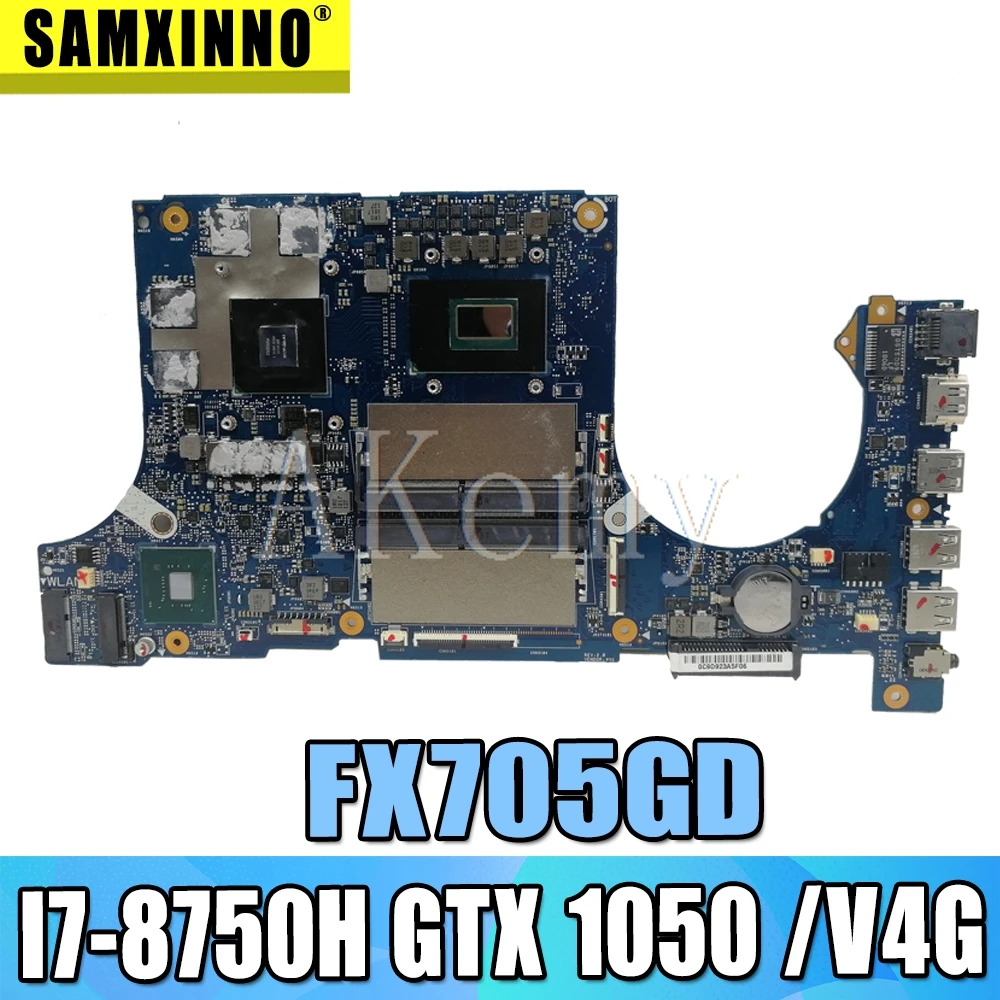 Akemy FX705GD материнская плата для For Asus TUF Gaming FX705G FX705GE 17 3 дюймов Материнская I7 8750H