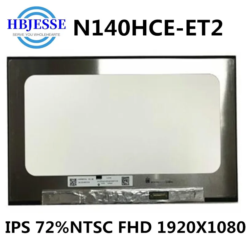  14-       N140HCE-ET2 IPS 72% NTSC FHD 1920x1080 30 