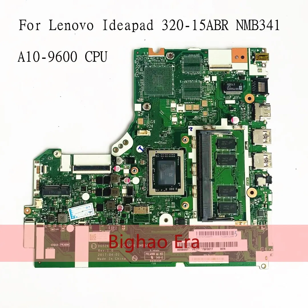 

For Lenovo Ideapad 320-15ABR NMB341 Laptop Motherboard With A10-9600 CPU 4GB RAM DG526 DG527 DG726 NMB-341 MB-341 tested ok