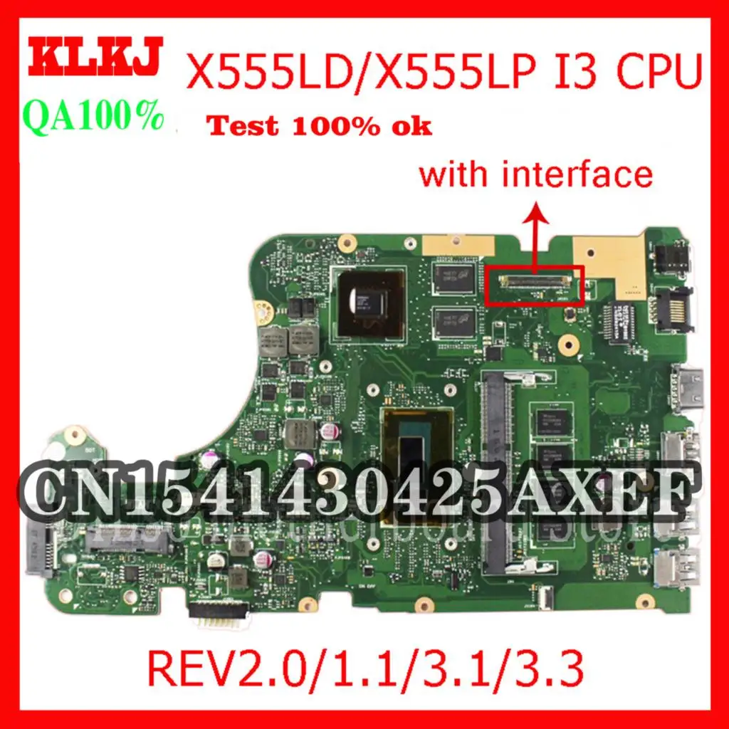 

KLKJ X555LD For ASUS X555LD X555lp Laptop Motherboard X555LD rev2.0/1.1/3.1/3.3 PM I3 Cpu Onboard Motherboard Test