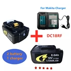 Перезаряжаемый литий-ионный аккумулятор 18 в Bl1860 18 в 8000 мАч для Makita Bl1840 Bl1850 Bl1830 LXT 400 + зарядное устройство