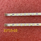 2 шт. светодиодный бар для 32PFL5206H LE32H158I LE32W157 LE32H157 LE32H158 31T15-03G 31T15-03 31T14-07 73.31T15.003-0 73.31T14.004-5-SK1