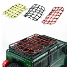 Автомобильный багажник на крышу, корзина, органайзер, сетка, Многоцелевой эластичный сетчатый чехол для багажа троса для 110 Traxxas TRX4 SCX10 RC Crawler