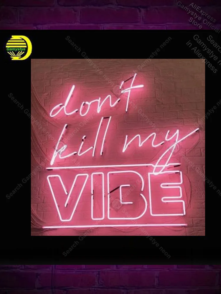 Неоновая вывеска для donot kill my vibe светильник lampara неоновые вывески распродажа