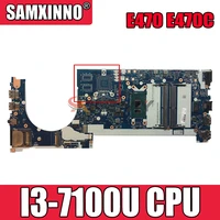 akemy ce470 nm a821 is suitable for lenovo thinkpad e470 e470c notebook motherboard cpu i3 7100u ddr4 100 test work