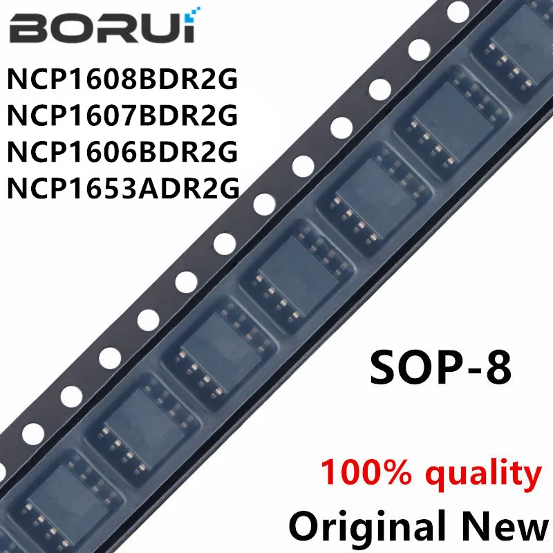 10 шт. NCP1608BDR2G NCP1608 SOP 1608B NCP1608B SOP-8 NCP1607BDR2G 1607B NCP1606BDR2G 1606B NCP1653ADR2G 1653A NCP1607B NCP1606B