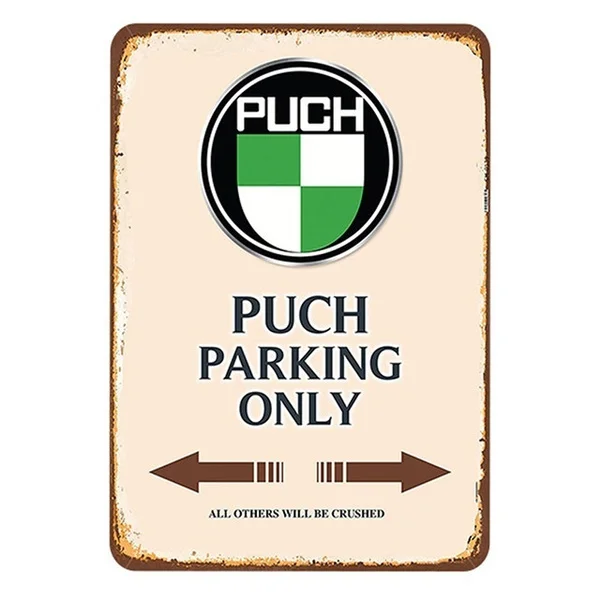 

Puch Motor Parking Sign Vintage Metal Tin Plate Retro Iron Painting Wall Decoration for Garage Outdoor Decor