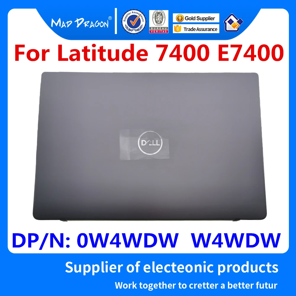 

Laptop NEW original LCD Rear Lid Back LCD Top Cover Silver A shell For Dell Latitude 7400 E7400 EDC40 0W4WDW W4WDW AM2EE000601