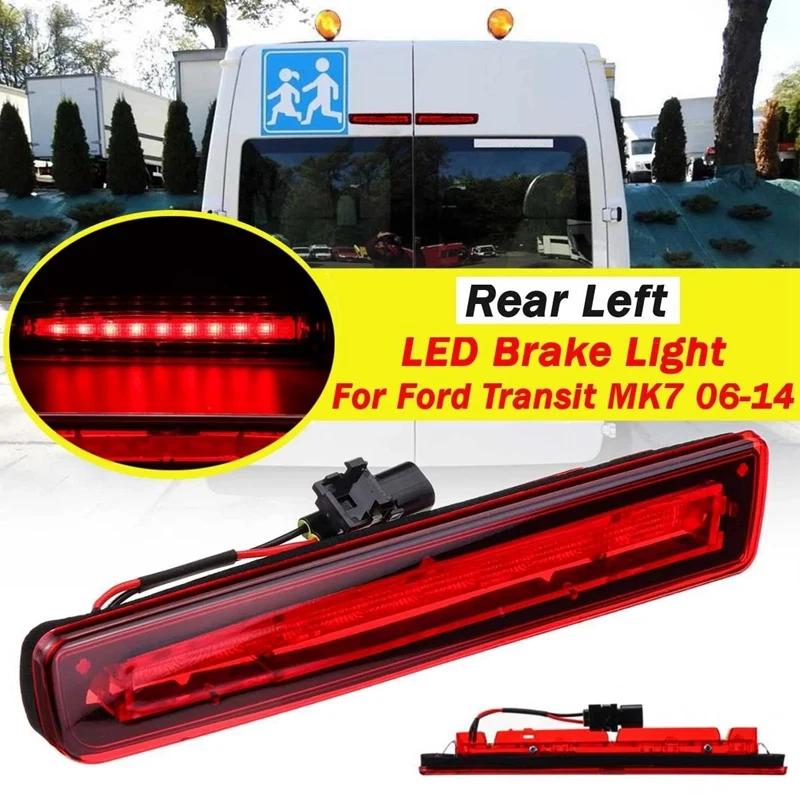 

NEW-Left Side Rear LED Stop Tail Brake Light Lamp for Ford Transit MK 7 2006 2007 2008-2014 DC1913N408AC 5128002