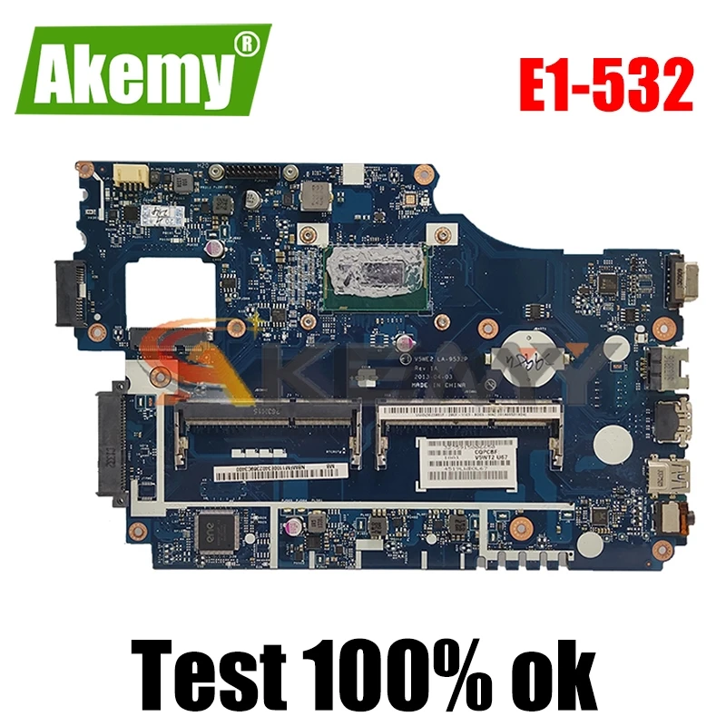 

AKEMY материнская плата для ноутбука Acer Aspire E1 серии E1-532 основная плата NBMFM1100J NB.MFM11.00J V5WE2 LA-9532P 2957U 1,4 ГГц