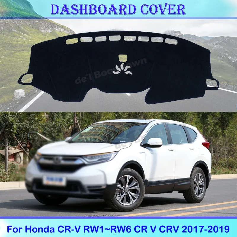 

High quality Car Dashboard Cover Protective Pad For Honda CR-V RW1 RW2 RW3 RW4 RW5 RW6 CR V CRV 2017-2019 CR V CRV Accessories