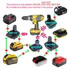 Адаптер конвертер DM18D BPS18D DCA1820 для DeWolt 18V инструмент для Makita Милуоки Black Decker швейцар-кабель Стэнли Li-Ion Батарея