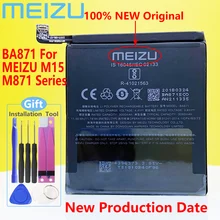 NEW Original BA871 Battery For MEIZU M15 M871 Series Mobile Phone + Gift Tools