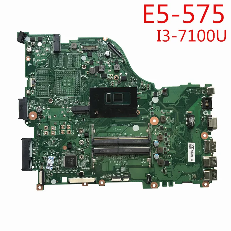 SZWXZY для Acer E5-575 Материнская плата ноутбука I3-7100u NBGD311009 DAZAAMB16E0 REV: E 100% рабочий |