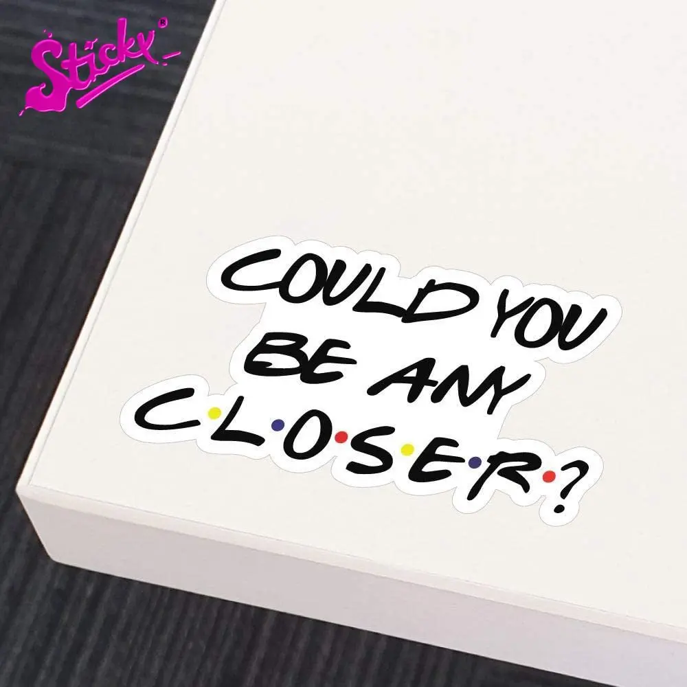 Клейкая наклейка могли бы вы быть ближе забавные карантинные знаки друзей для