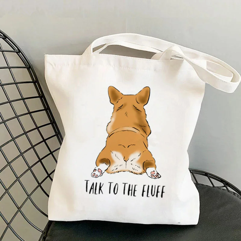 

Shopper Corgi talk to the fluff Bag Harajuku women Shopping Bag Canvas Shopper Bag girl handbag Tote Bag Shoulder Lady Bag