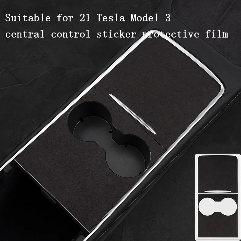 

Model 3 Center Control Panel Sticker For Tesla Model 3 2021 Center Console. Protective Film. Anti-Scratch Microfiber Suede