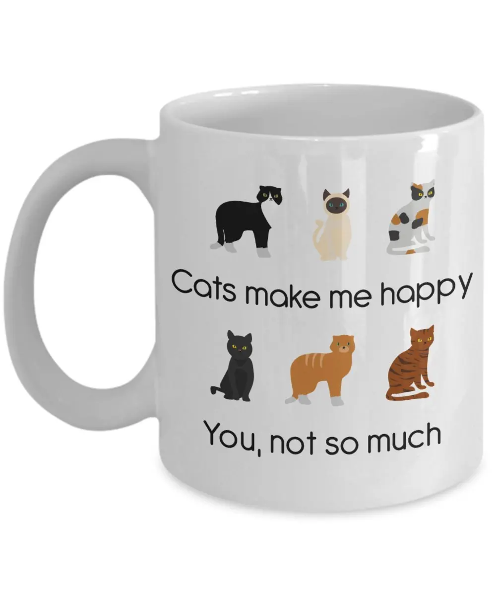 Make Me Happy You Not So Much Women Lover Funny Cat 11OZ Coffee Mug Perfect Gift | Дом и сад