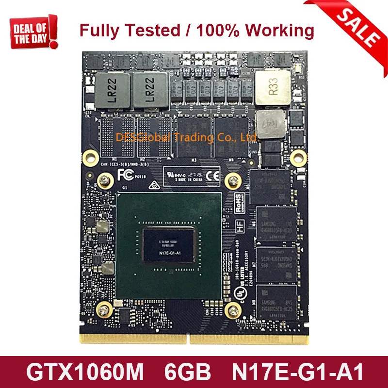 Authentic GTX1060 GTX1060M 6GB Video Card For MSI GT80 GT72 GT70 GT72VR GT73VR DELL M17X R5 M18X R3 N17E-G1-A1 Working