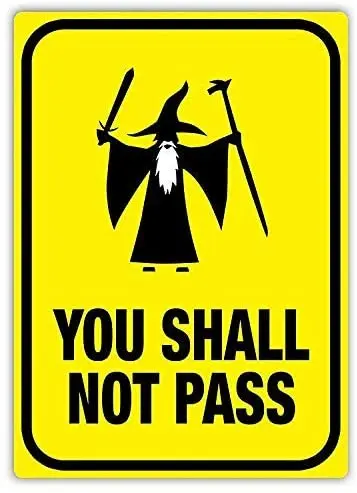 

Vintage Look Metal Tin Sign,8" x 12",You Shall Not Pass Retro Metal Painting Decoration Metal Sign Wall Decor