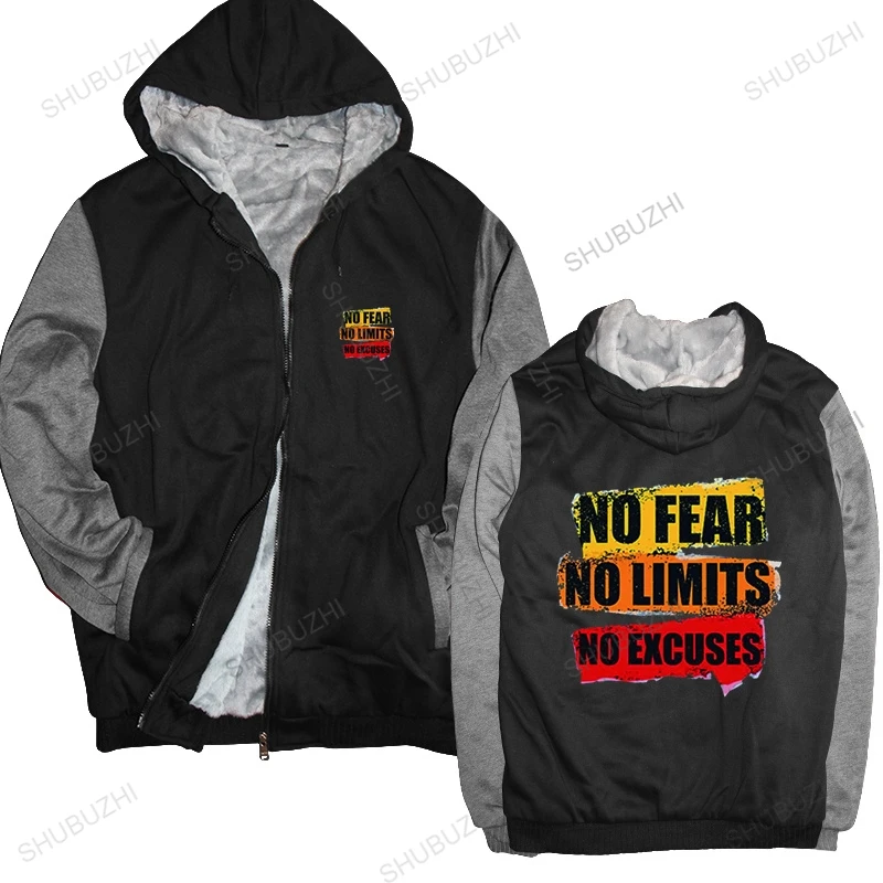 

No Fear No Limits No Excuses hoodie fleece jacket Great Design Quote winter Freedom Right zipper thick hoody hoodie