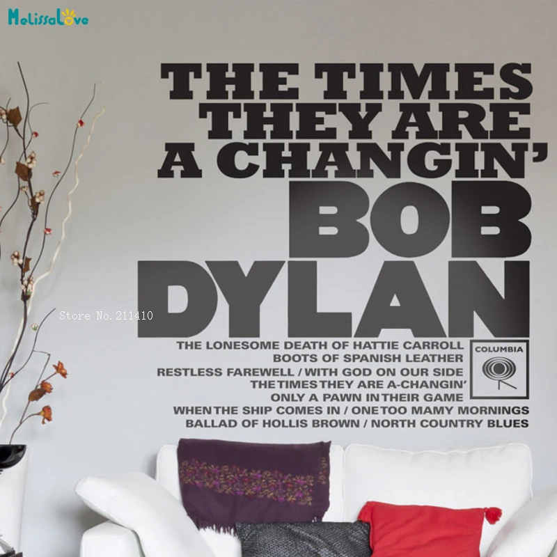 Наклейки на стену с изображением прекрасной песни The Times They A Changin художественное