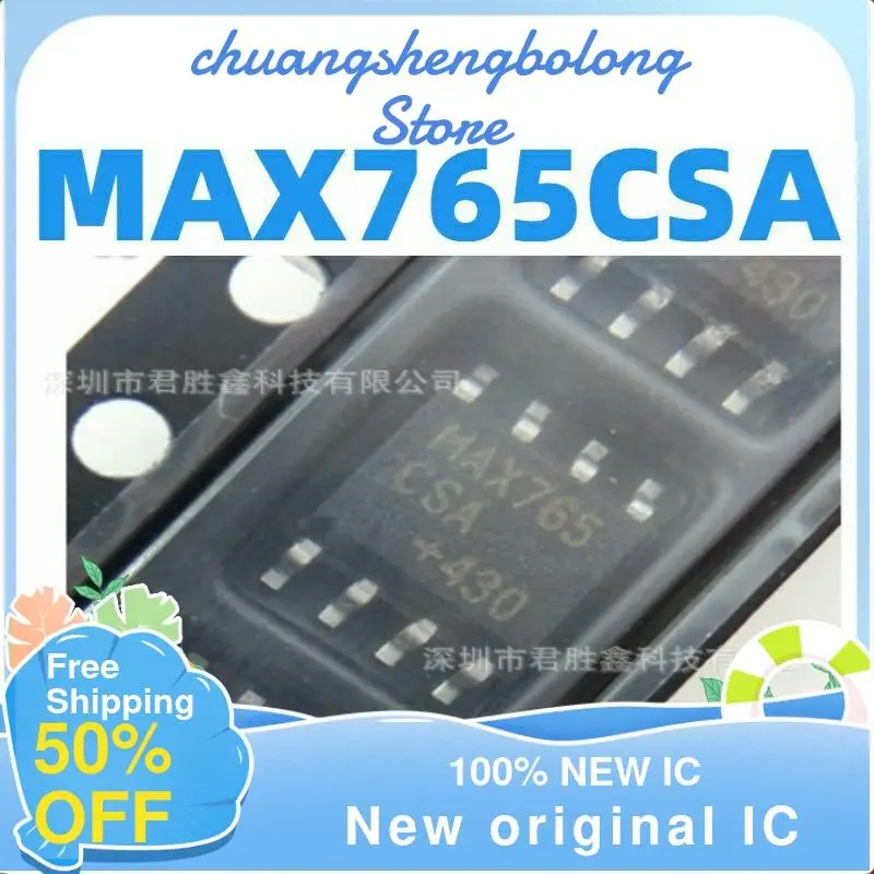 

10-200PCS MAX765 MAX765CSA MAX765ESA SOP-8 Packaging for DC-DC Inverter New original IC