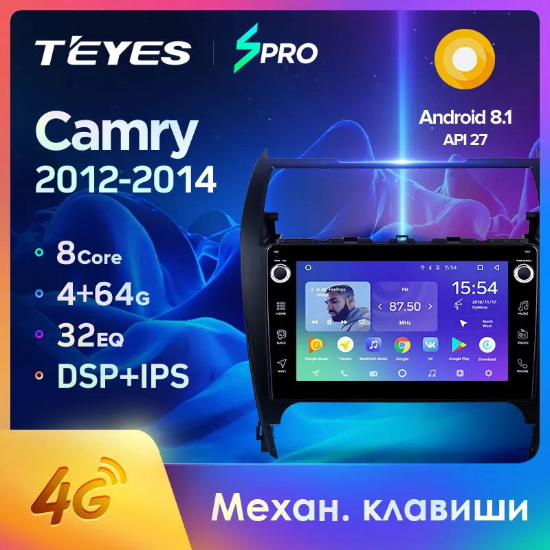 TEYES SPRO Штатная магнитола For Тойота Камри 7 XV50 XV55 Toyota Camry XV 50 55 2012 2014 Android 8.1 до 8 ЯДЕР 4 +