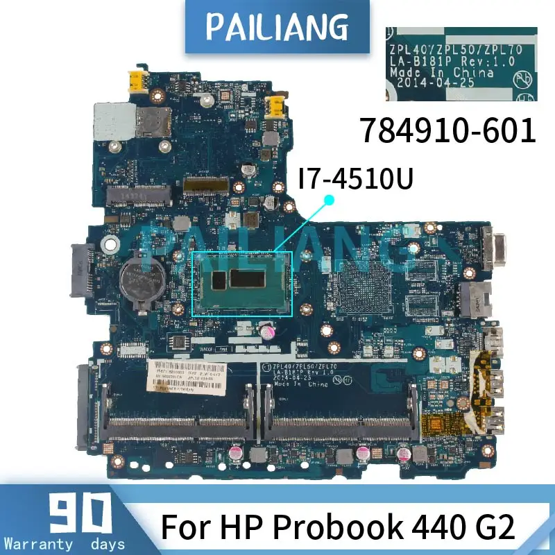 PAILIANG материнская плата для ноутбука HP Probook 440 G2 I7-4510U SR1EB LA-B181P 784910-601 DDR3 tesed |