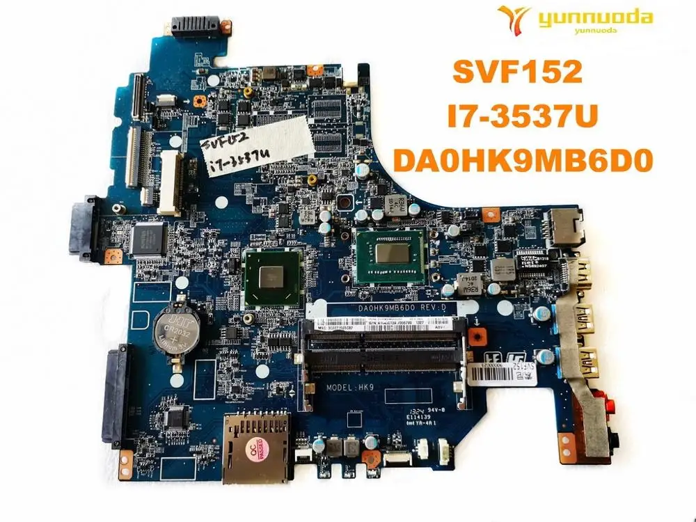 Оригинальная материнская плата для ноутбука SONY SVF152 модель I7 3537U DA0HK9MB6D0
